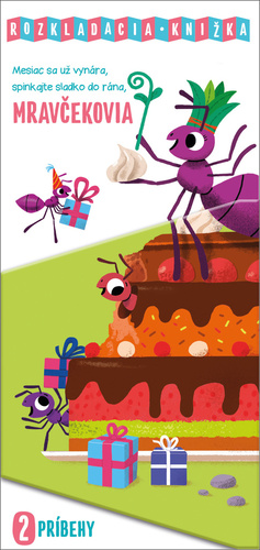 Kniha Mesiac sa už vynára, spinkaj sladko do rána, Mravčekovia
