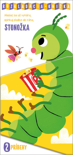 Kniha Mesiac sa už vynára, spinkaj sladko do rána, Stonožka