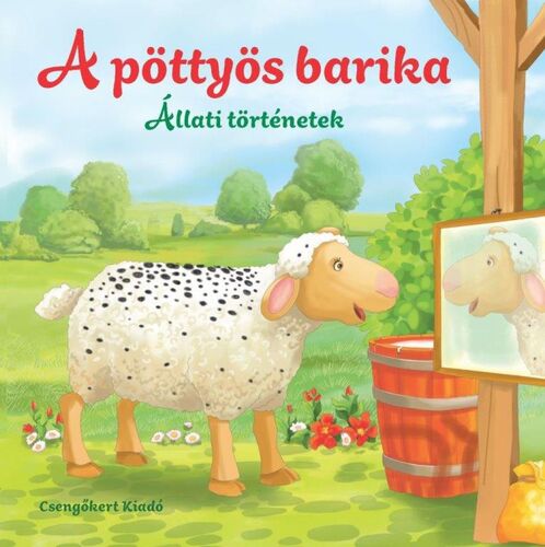 Állati történetek: A pöttyös barika - Miroslawa Kwiecinska