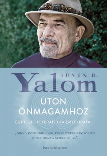 Kniha Úton önmagamhoz - Irvin D. Yalom,Ildikó Orosz