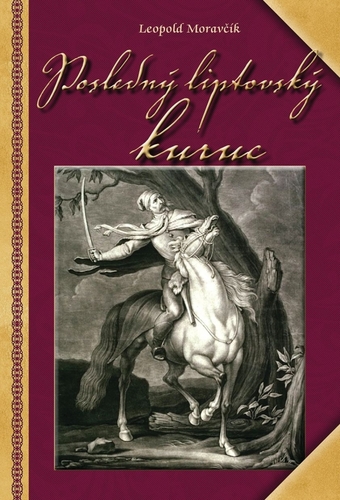 Kniha Posledný liptovský kuruc