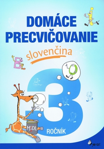 Kniha Domáce precvičovanie slovenčina 3.ročník
