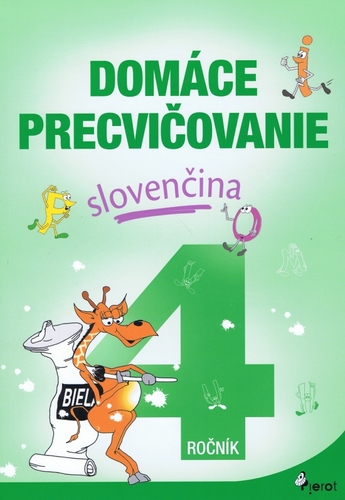 Kniha Domáce precvičovanie slovenčina 4.ročník