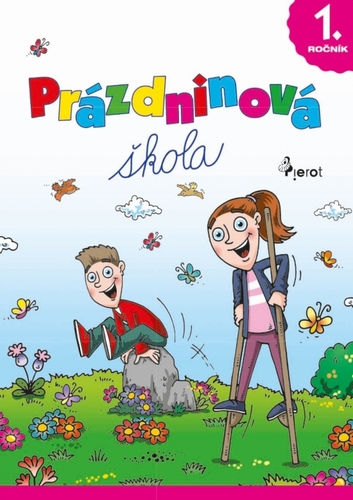 Prázdninová škola 1. ročník - Kolektív autorov