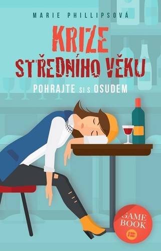 Krize středního věku Pohrajte si s osudem kúpite na Panta Rhei