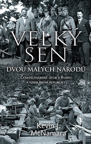 Kniha Velký sen dvou malých národů - Kevin J. McNamara