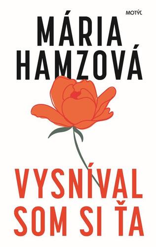 Vysníval som si ťa