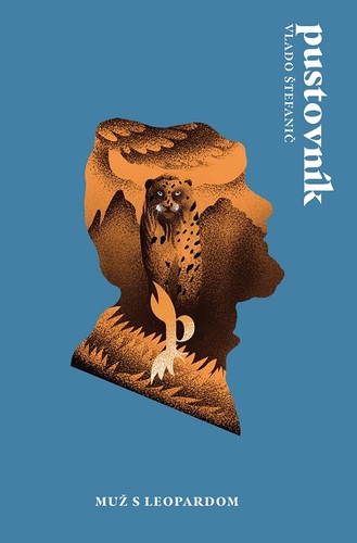 Kniha Pustovník: Muž s leopardom 1 - Vladimír Štefanič