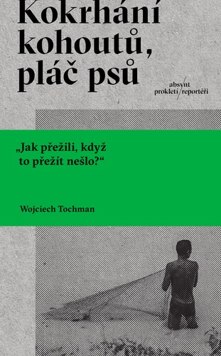 Kniha Kokrhání kohoutů, pláč psů
