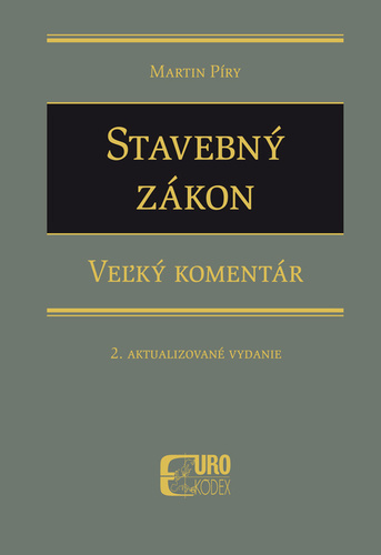 Stavebný zákon - Veľký komentár, 2. vydanie