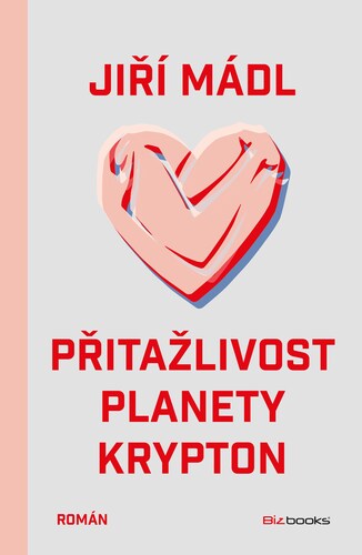 Kniha Přitažlivost planety Krypton