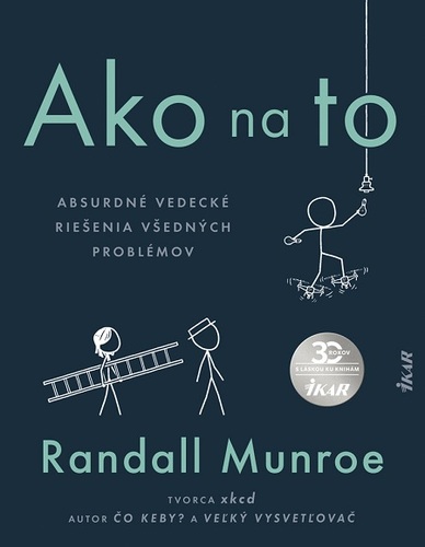 Kniha Ako na to - Randall Munroe