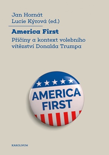 Kniha America First - Jan Hornát