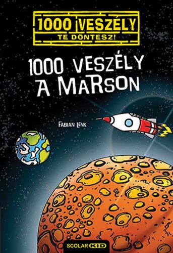 Kniha 1000 veszély a Marson - Fabian Lenk