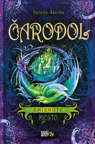 Čarodol: Zmiznuté mesto