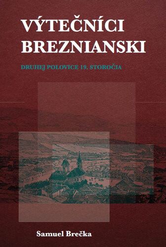 Výtečníci breznianski
