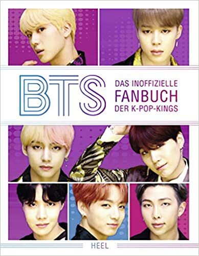 BTS: Das inoffizielle Fanbuch der K-Pop-Kings