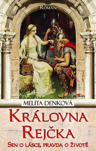 Kniha Královna Rejčka - Melita Denková