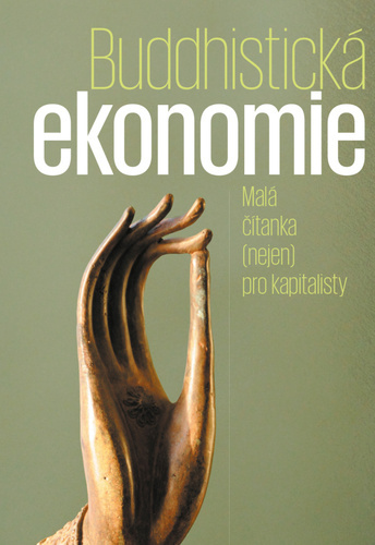Buddhistická ekonomie - Kolektív autorov