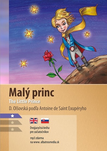 Malý princ / The Little Prince - Antoine de Saint-Exupéry