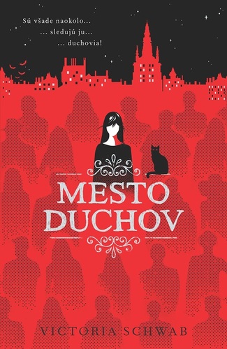 Mesto duchov - Victoria Schwabová