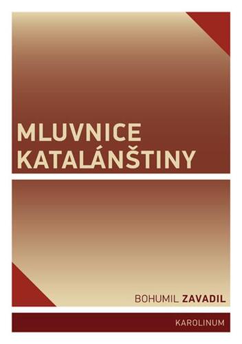 Mluvnice katalánštiny - Bohumil Zavadil