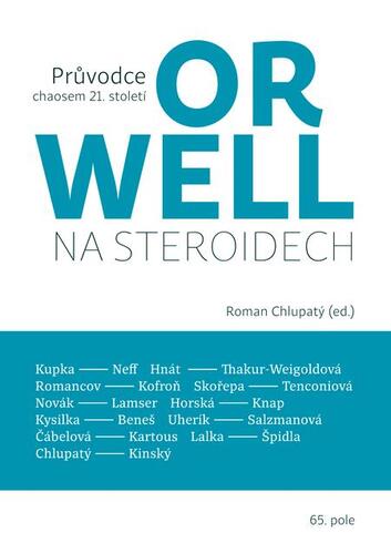 Orwell na steroidech kúpite na Panta Rhei