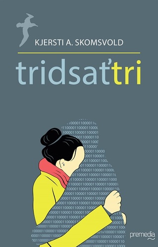 Kniha Tridsaťtri - Kjersti A. Skomsvold