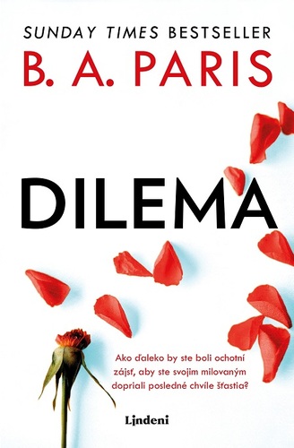 Dilema - B. A. Paris kúpite na Panta Rhei