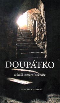 Doupátko a další literární scénáře
