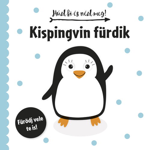 Húzd ki és nézd meg: Kispingvin fürdik