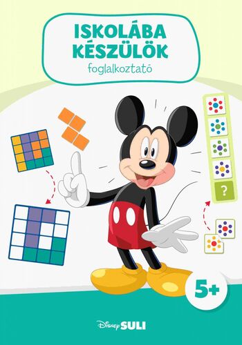 Iskolába készülök - Disney Suli matricás foglalkoztató