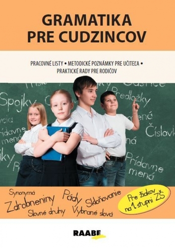 Gramatika pre cudzincov - pracovný zošit