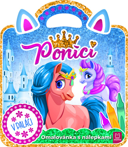Omalovánka s nálepkami: Poníci