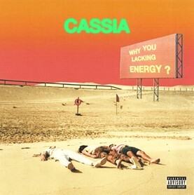 Kniha Cassia - Why You Lacking Energy? (Pink/Yellow) LP