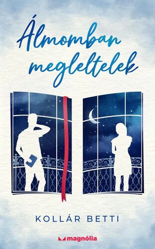 Kniha Álmomban megleltelek - Betti Kollár