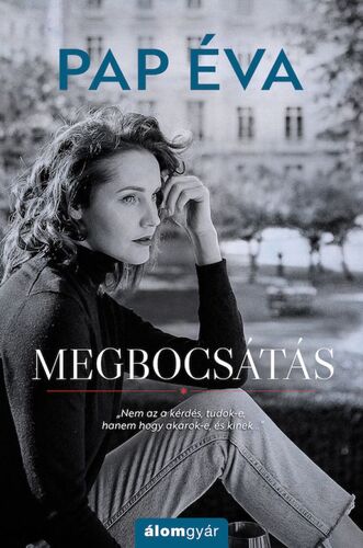 Kniha Megbocsátás - Éva Pap