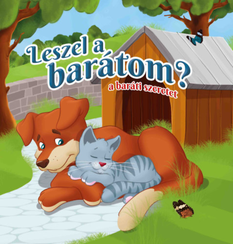 Kniha Leszel a barátom? - a baráti szeretet - Orsolya Lengyel