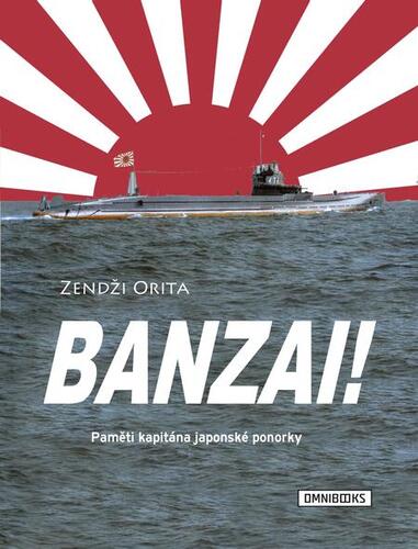 Kniha Banzai! - Zendži Orita