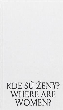 Kniha Kde sú ženy? Where are women? - Patrícia Ballx