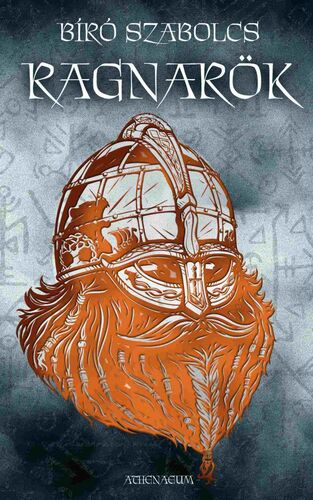 Ragnarök - Szabolcs Bíró