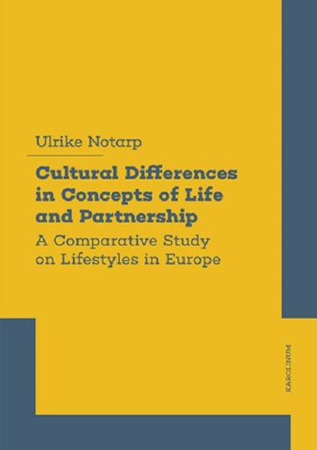 Cultural Differences in Concepts of Life and Partnership - Ulrike Notarp