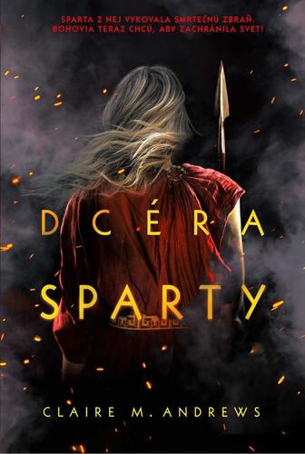 Dcera Sparty - Claire M. Andrews kúpite na Panta Rhei