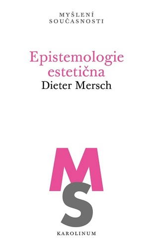 Epistemologie estetična - Dieter Mersch kúpite na Panta Rhei