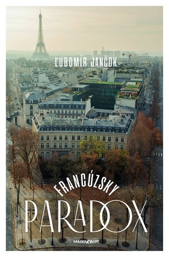 Kniha Francúzsky paradox - Ľubomír Jančok