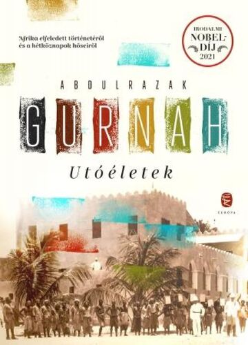 Kniha Utóéletek - Abdulrazak Gurnah,Adrienn Neset