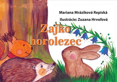 Kniha Zajko horolezec