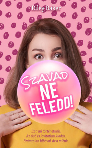 Szavad ne feledd!