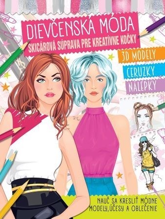 Kniha Dievčenská móda (3D modely, ceruzky, nálepky