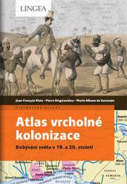 Kniha Atlas vrcholné kolonizace